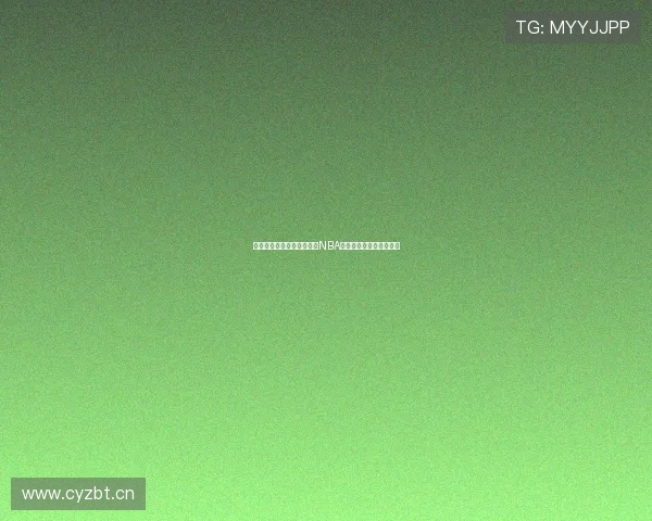 汇总最新免费网站在线观看NBA高清直播的实用完整指南 汇总最新免费网站在线观看NBA高清直播的实用完整指南